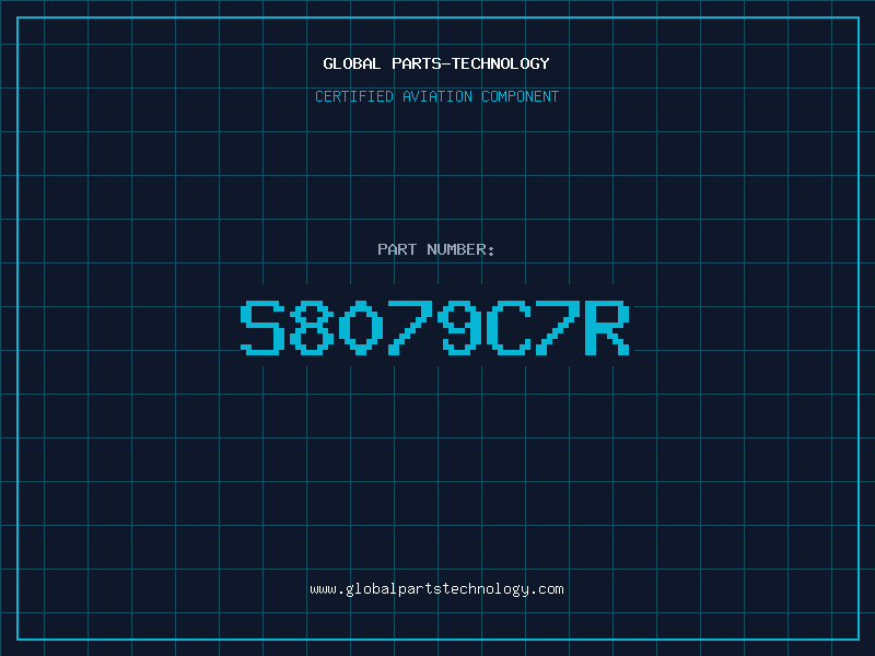 Aviation Part S8079C7R