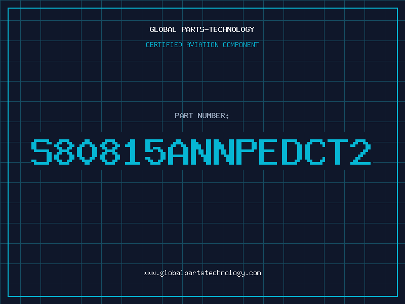 Aviation Part S80815ANNPEDCT2