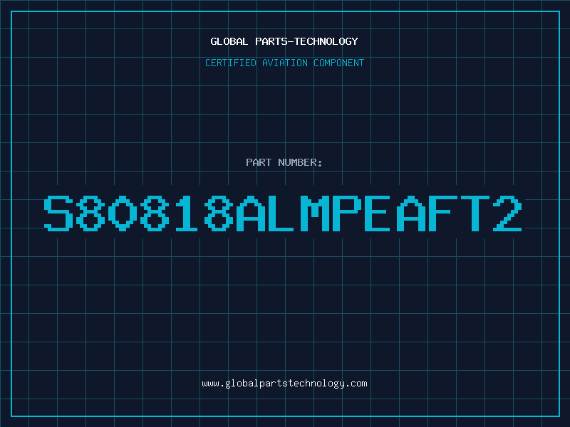 Aviation Part S80818ALMPEAFT2