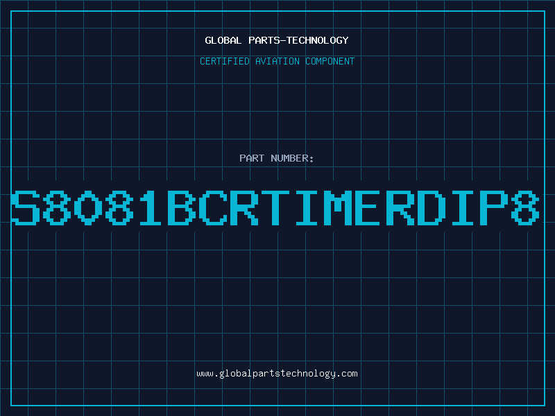 Aviation Part S8081BCRTIMERDIP8