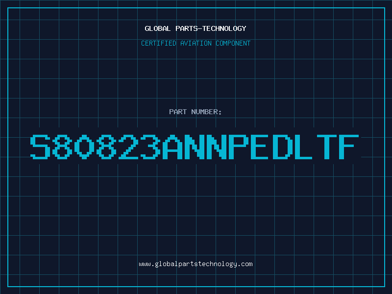 Aviation Part S80823ANNPEDLTF