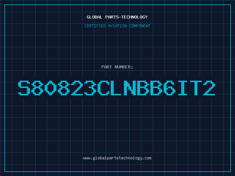 Aviation Part S80823CLNBB6IT2
