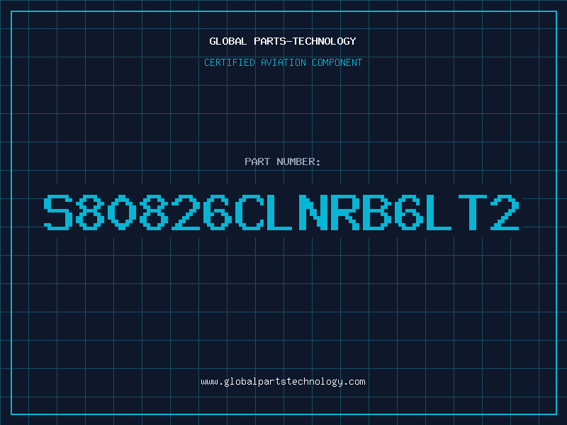 Aviation Part S80826CLNRB6LT2