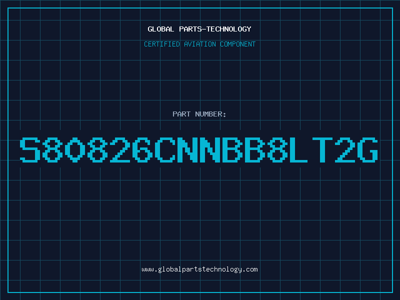 Aviation Part S80826CNNBB8LT2G