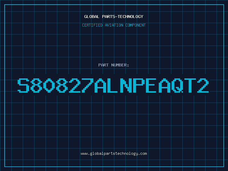 Aviation Part S80827ALNPEAQT2