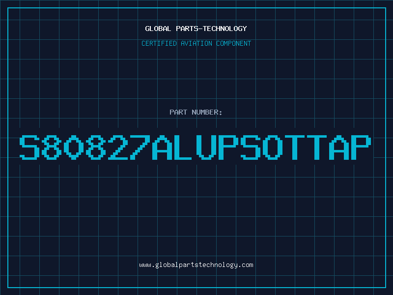 Aviation Part S80827ALUPSOTTAP