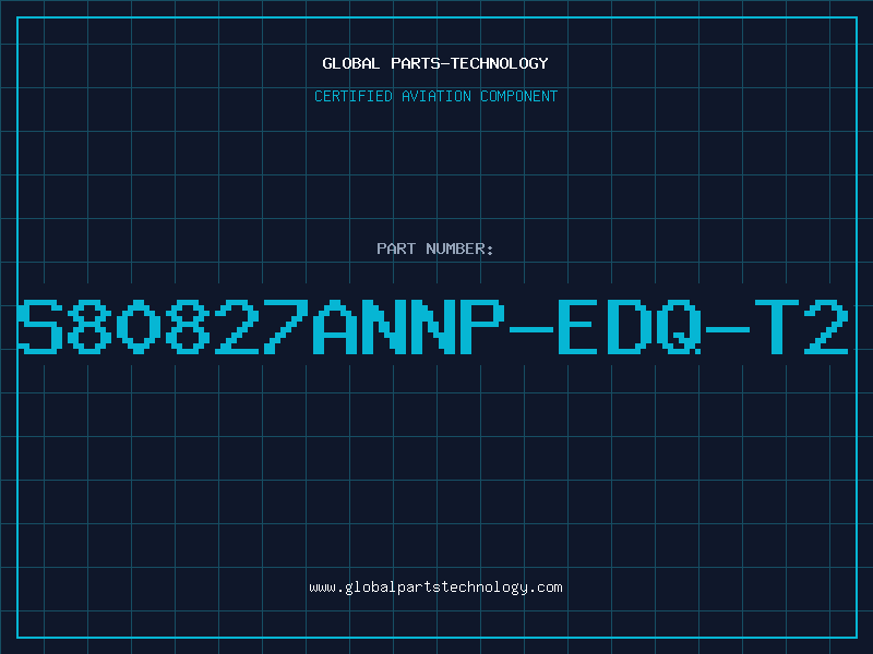 Aviation Part S80827ANNP-EDQ-T2
