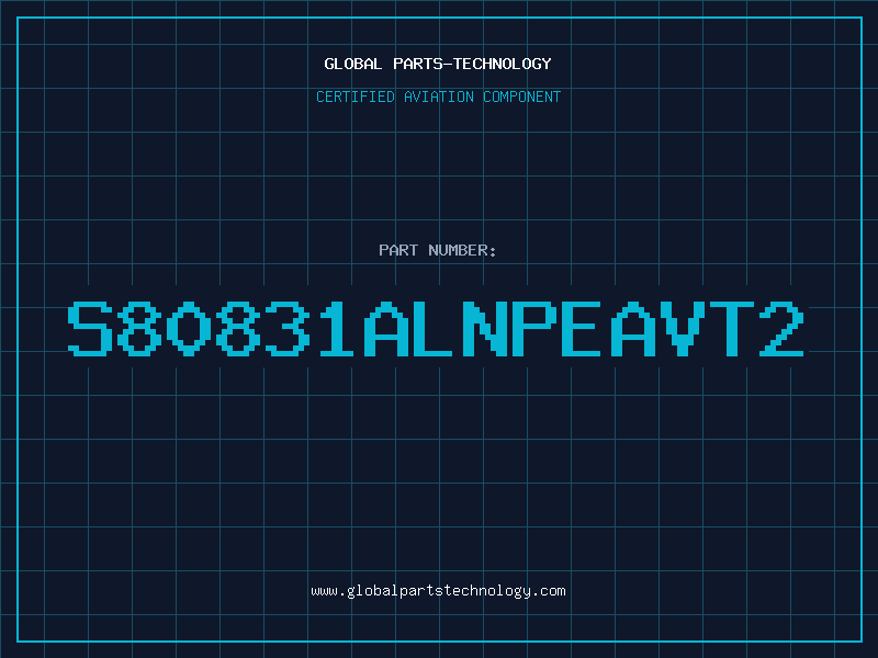 Aviation Part S80831ALNPEAVT2