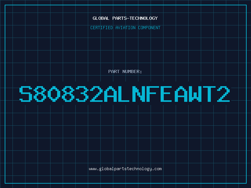 Aviation Part S80832ALNFEAWT2