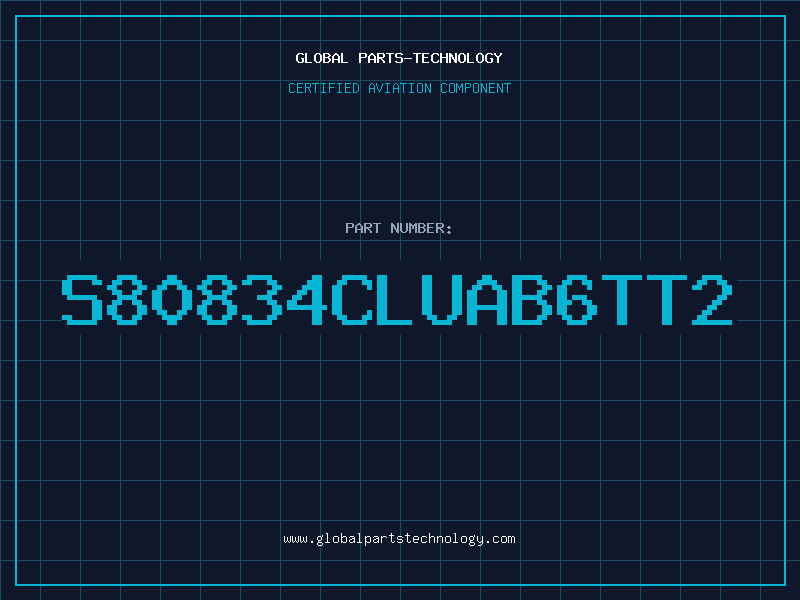 Aviation Part S80834CLUAB6TT2