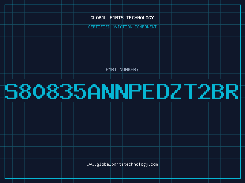 Aviation Part S80835ANNPEDZT2BR