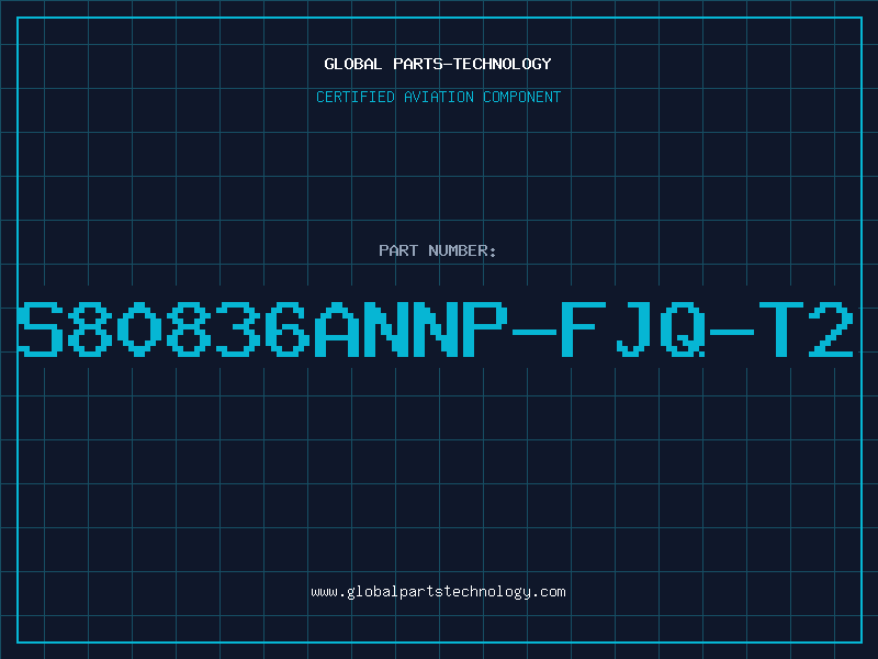 Aviation Part S80836ANNP-FJQ-T2
