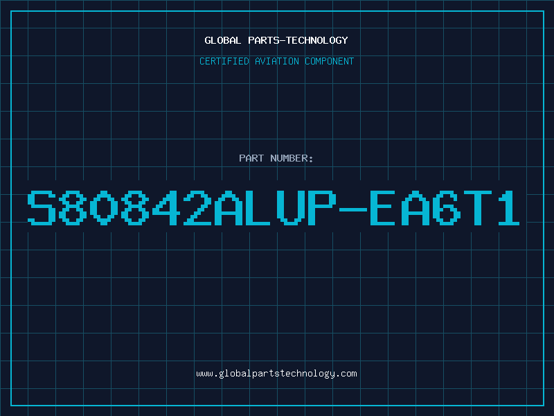 Aviation Part S80842ALUP-EA6T1