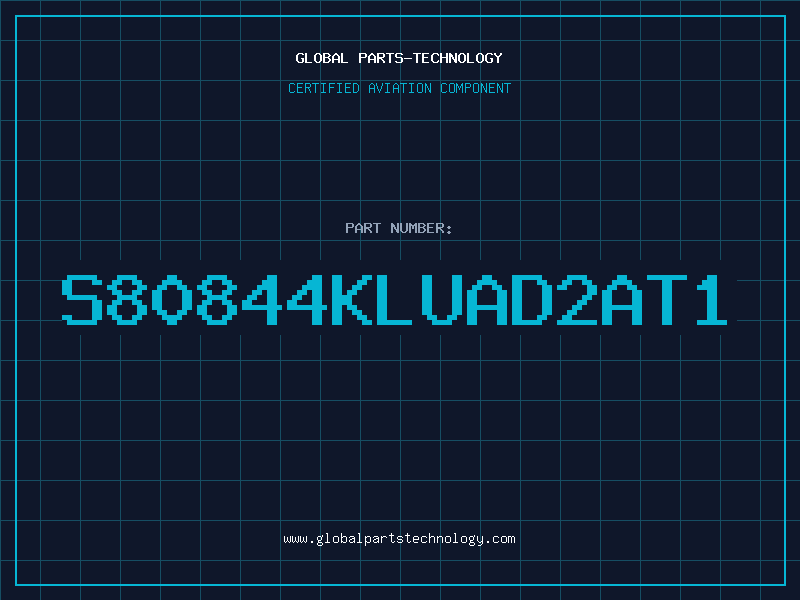 Aviation Part S80844KLUAD2AT1