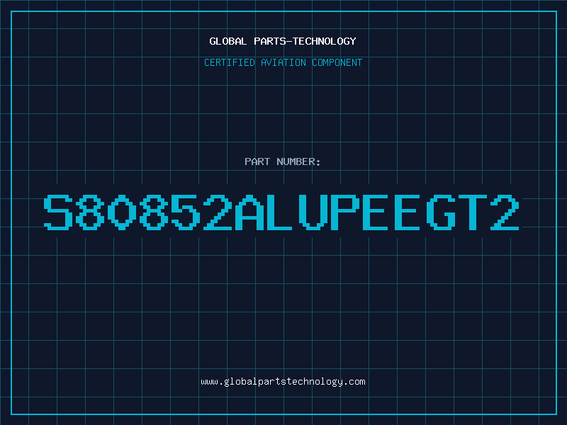 Aviation Part S80852ALUPEEGT2