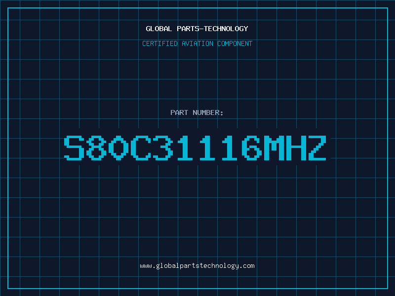 Aviation Part S80C31116MHZ