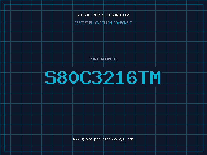 Aviation Part S80C3216TM