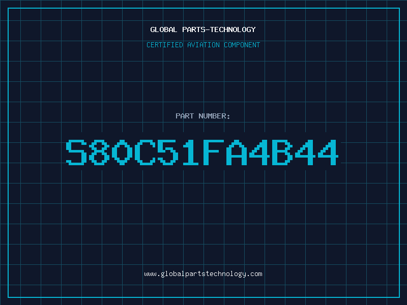 Aviation Part S80C51FA4B44
