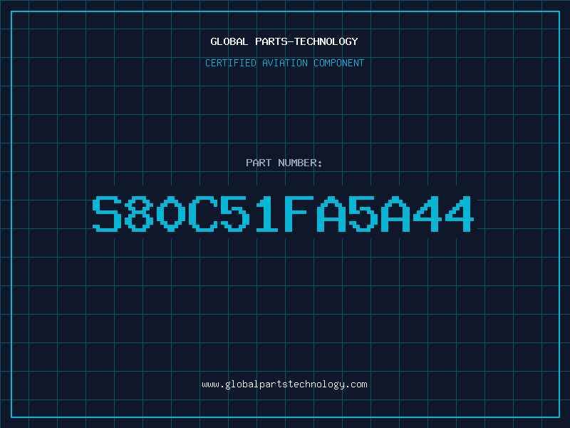Aviation Part S80C51FA5A44