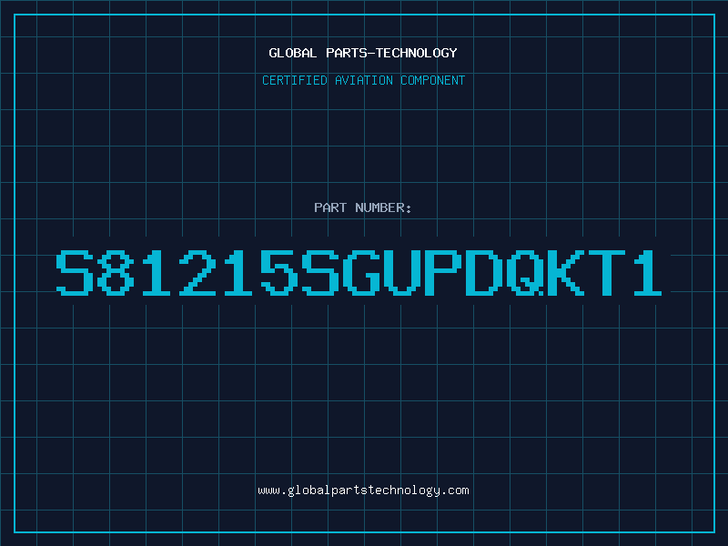 Aviation Part S81215SGUPDQKT1