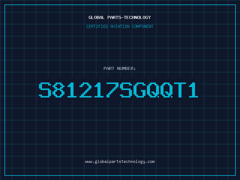 Aviation Part S81217SGQQT1