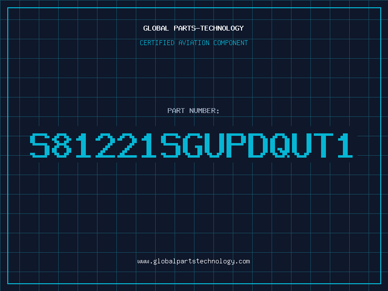 Aviation Part S81221SGUPDQUT1