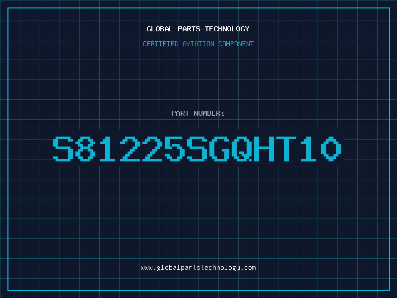 Aviation Part S81225SGQHT10