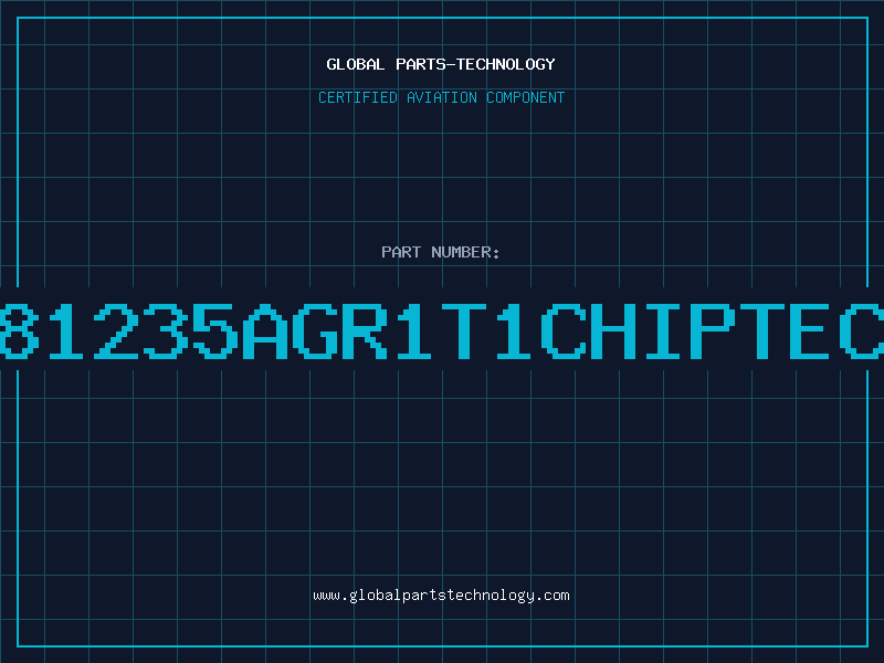 Aviation Part S81235AGR1T1ChipTech