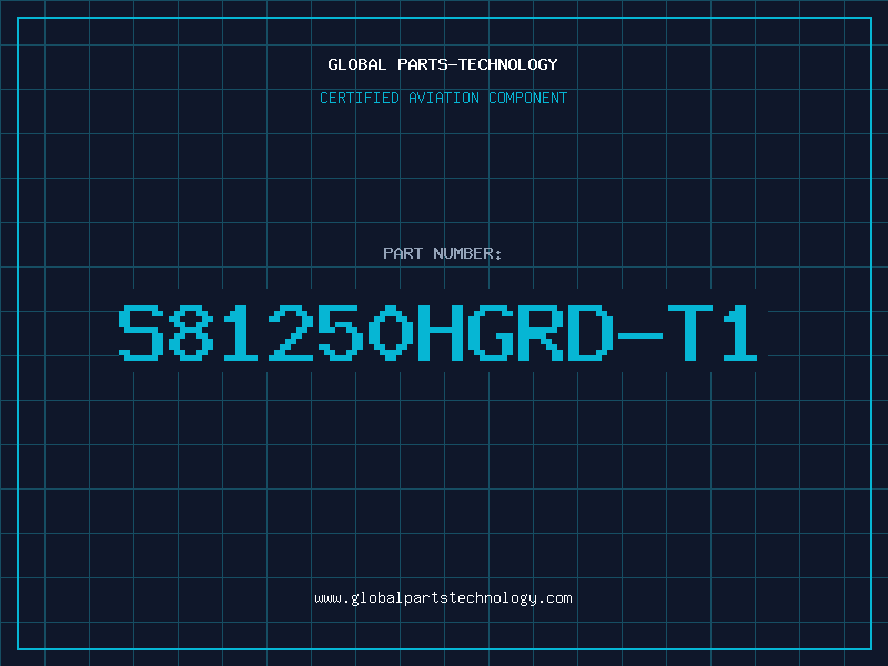Aviation Part S81250HGRD-T1