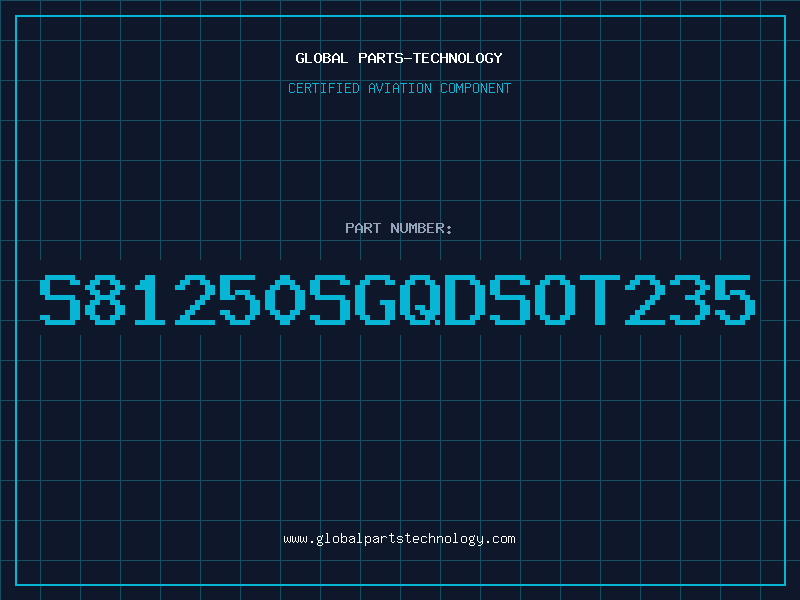 Aviation Part S81250SGQDSOT235