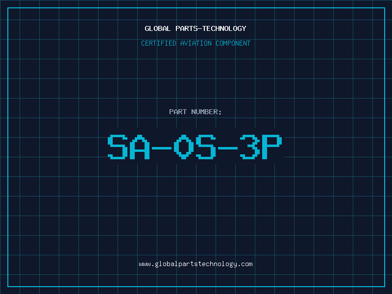 Aviation Part SA-0S-3P