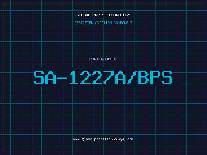 Aviation Part SA-1227A/BPS