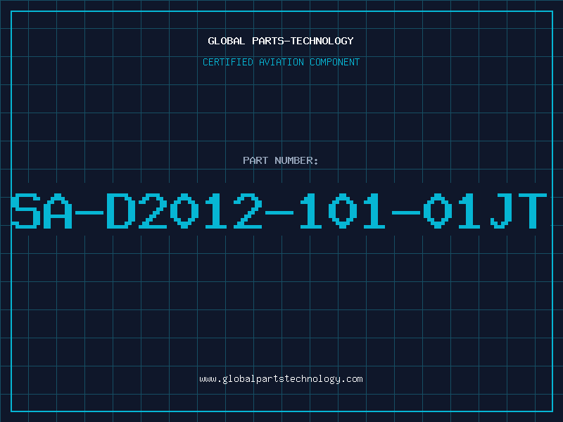 Aviation Part SA-D2012-101-01JT