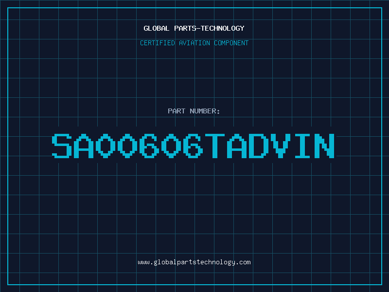Aviation Part SA00606TADVIN