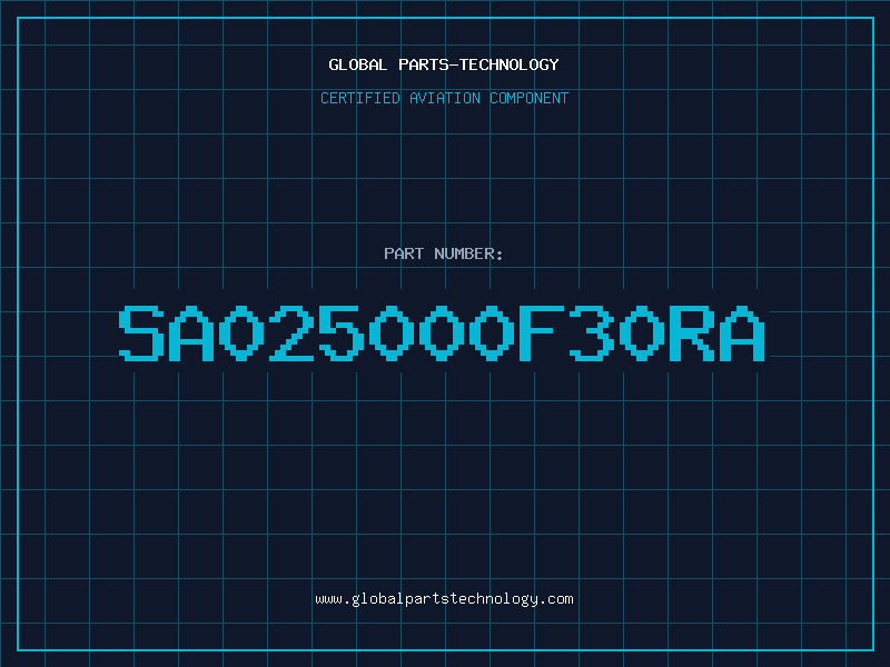 Aviation Part SA025000F30RA