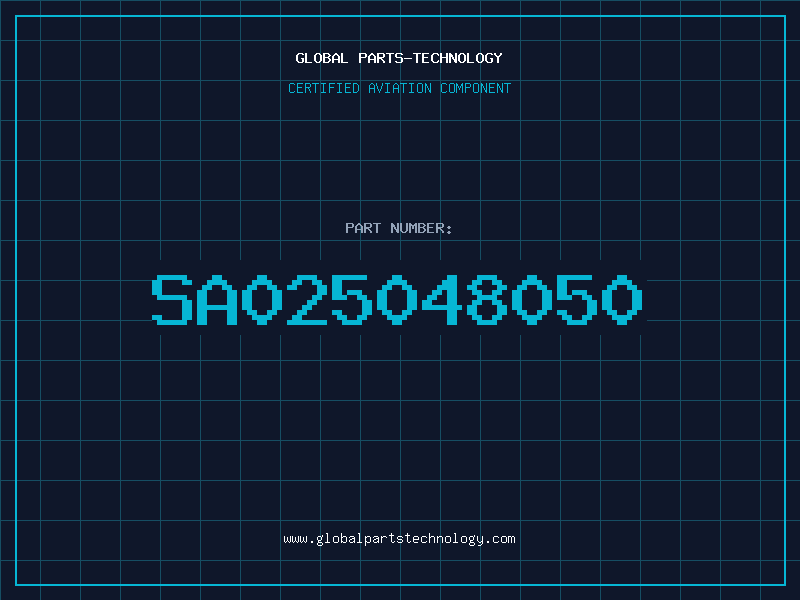 Aviation Part SA025048050