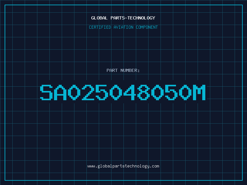 Aviation Part SA025048050M