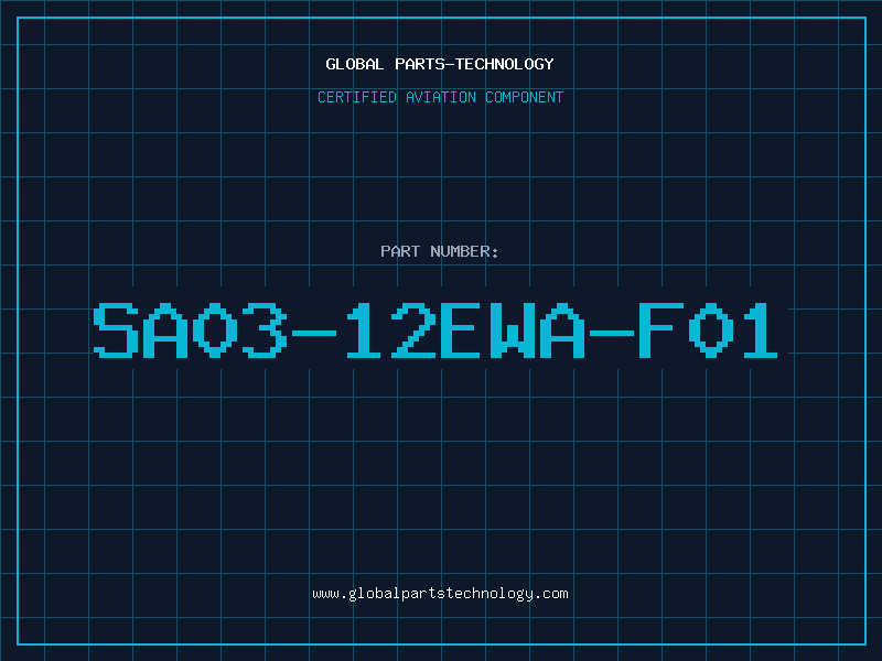Aviation Part SA03-12EWA-F01