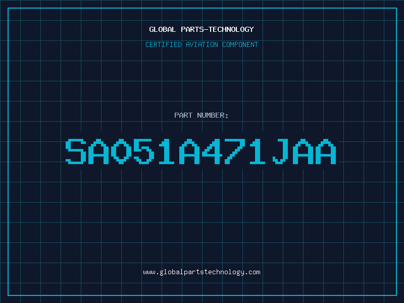Aviation Part SA051A471JAA