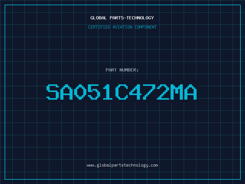 Aviation Part SA051C472MA