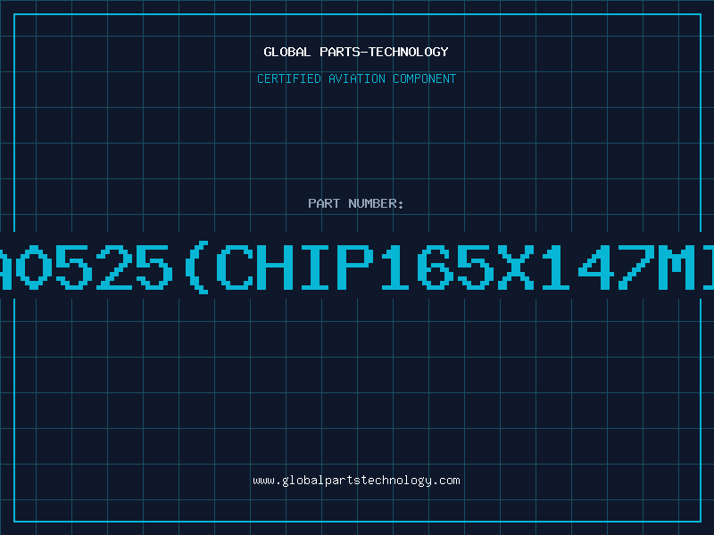Aviation Part SA0525CHIP165X147MIL