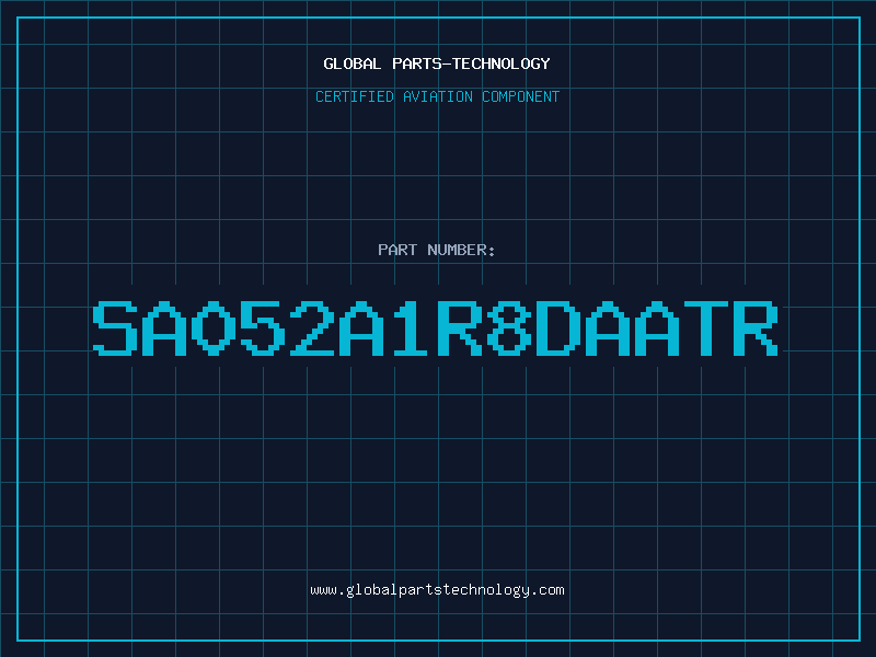 Aviation Part SA052A1R8DAATR