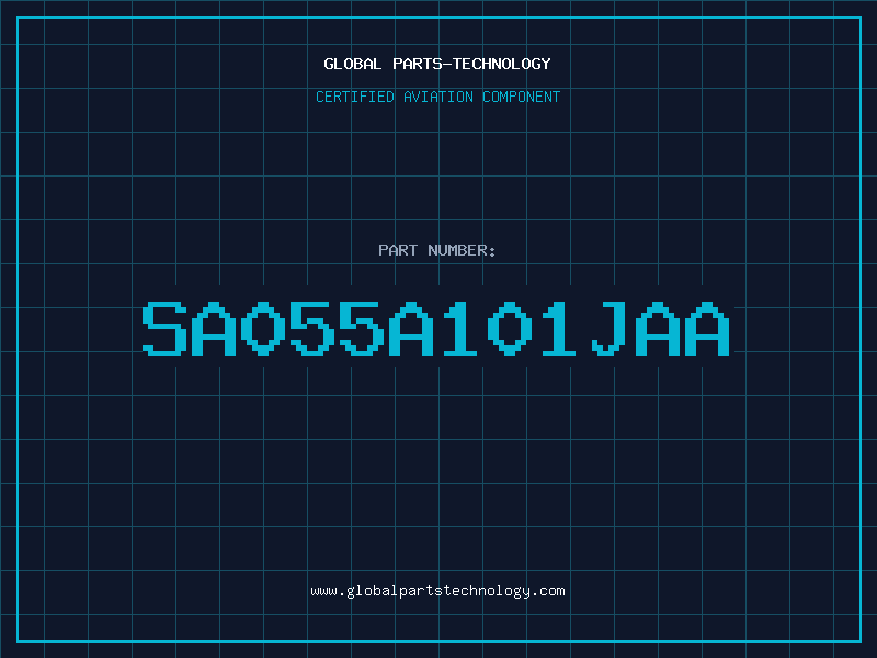 Aviation Part SA055A101JAA