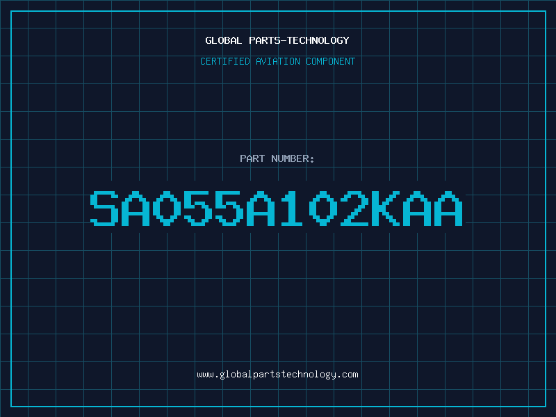 Aviation Part SA055A102KAA