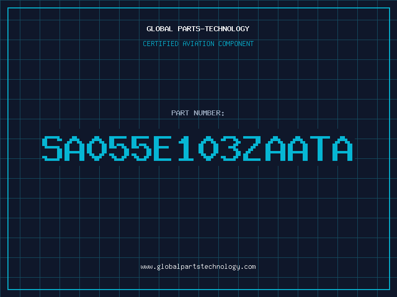 Aviation Part SA055E103ZAATA