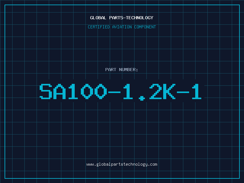 Aviation Part SA100-1.2K-1