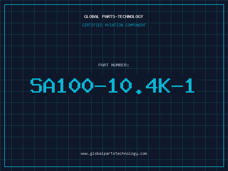 Aviation Part SA100-10.4K-1