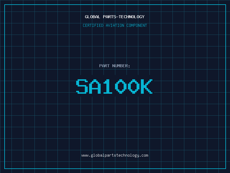 Aviation Part SA100K