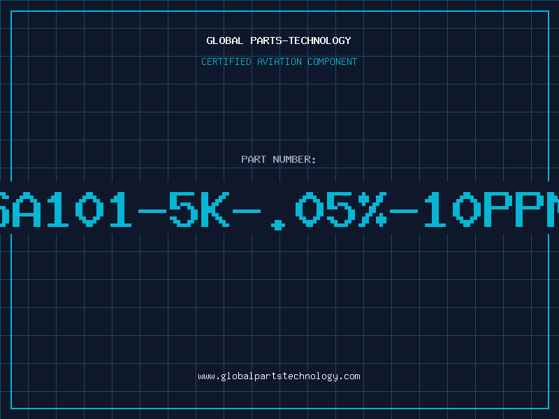 Aviation Part SA101-5K-.05%-10PPM