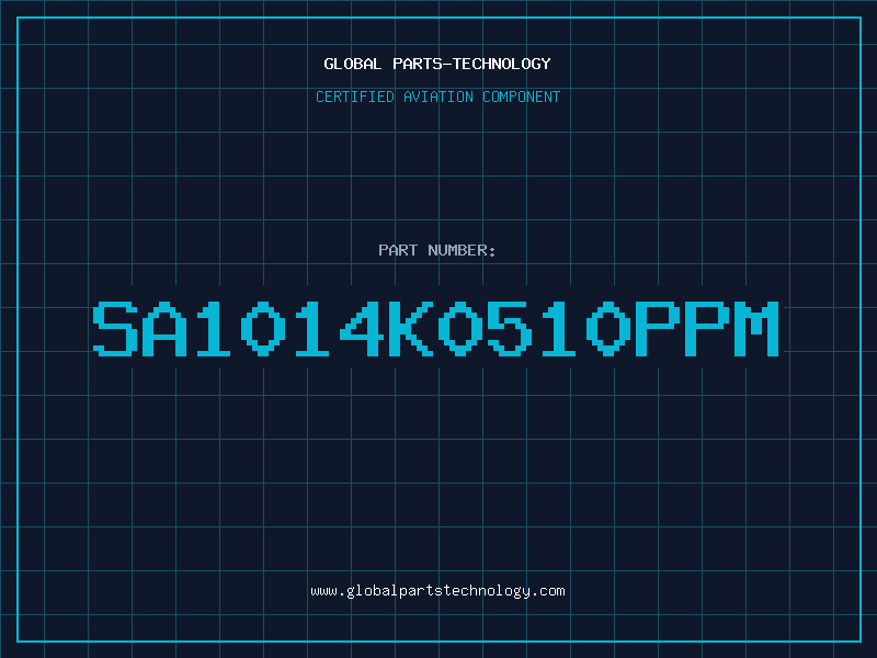 Aviation Part SA1014K0510PPM